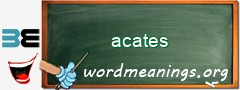 WordMeaning blackboard for acates